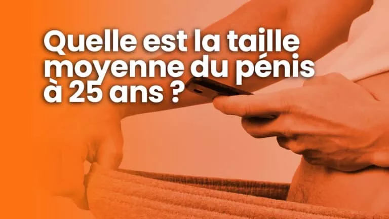 la taille moyenne du pénis à 25 ans